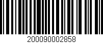 Código de barras (EAN, GTIN, SKU, ISBN): '200090002858'