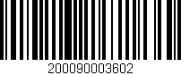 Código de barras (EAN, GTIN, SKU, ISBN): '200090003602'