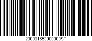 Código de barras (EAN, GTIN, SKU, ISBN): '200091653900300ST'