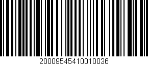 Código de barras (EAN, GTIN, SKU, ISBN): '20009545410010036'