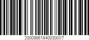 Código de barras (EAN, GTIN, SKU, ISBN): '200098616400300ST'
