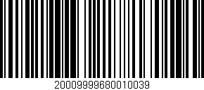Código de barras (EAN, GTIN, SKU, ISBN): '20009999680010039'