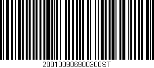 Código de barras (EAN, GTIN, SKU, ISBN): '200100906900300ST'