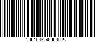 Código de barras (EAN, GTIN, SKU, ISBN): '200103624800300ST'