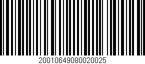 Código de barras (EAN, GTIN, SKU, ISBN): '20010649080020025'