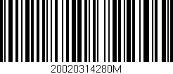 Código de barras (EAN, GTIN, SKU, ISBN): '20020314280M'
