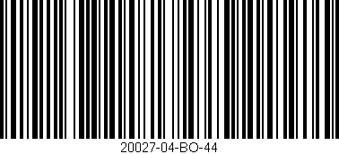 Código de barras (EAN, GTIN, SKU, ISBN): '20027-04-BO-44'