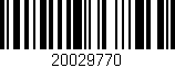Código de barras (EAN, GTIN, SKU, ISBN): '20029770'
