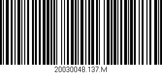 Código de barras (EAN, GTIN, SKU, ISBN): '20030048.137.M'