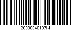 Código de barras (EAN, GTIN, SKU, ISBN): '20030048137M'
