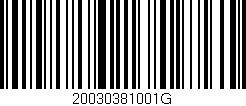 Código de barras (EAN, GTIN, SKU, ISBN): '20030381001G'