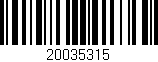 Código de barras (EAN, GTIN, SKU, ISBN): '20035315'
