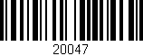 Código de barras (EAN, GTIN, SKU, ISBN): '20047'