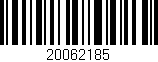 Código de barras (EAN, GTIN, SKU, ISBN): '20062185'