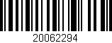 Código de barras (EAN, GTIN, SKU, ISBN): '20062294'