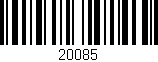 Código de barras (EAN, GTIN, SKU, ISBN): '20085'