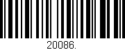 Código de barras (EAN, GTIN, SKU, ISBN): '20086.'
