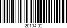 Código de barras (EAN, GTIN, SKU, ISBN): '20104.02'