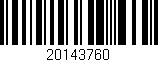 Código de barras (EAN, GTIN, SKU, ISBN): '20143760'