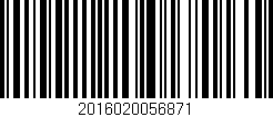 Código de barras (EAN, GTIN, SKU, ISBN): '2016020056871'