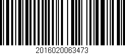 Código de barras (EAN, GTIN, SKU, ISBN): '2016020063473'
