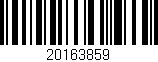 Código de barras (EAN, GTIN, SKU, ISBN): '20163859'