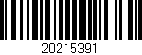 Código de barras (EAN, GTIN, SKU, ISBN): '20215391'