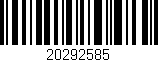 Código de barras (EAN, GTIN, SKU, ISBN): '20292585'