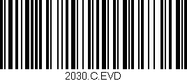 Código de barras (EAN, GTIN, SKU, ISBN): '2030.C.EVD'