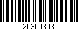 Código de barras (EAN, GTIN, SKU, ISBN): '20309393'
