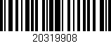Código de barras (EAN, GTIN, SKU, ISBN): '20319908'