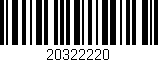 Código de barras (EAN, GTIN, SKU, ISBN): '20322220'