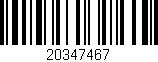 Código de barras (EAN, GTIN, SKU, ISBN): '20347467'