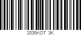 Código de barras (EAN, GTIN, SKU, ISBN): '2035KOT/3K'