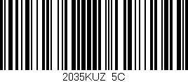 Código de barras (EAN, GTIN, SKU, ISBN): '2035KUZ/5C'