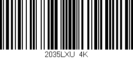 Código de barras (EAN, GTIN, SKU, ISBN): '2035LXU/4K'