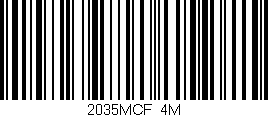 Código de barras (EAN, GTIN, SKU, ISBN): '2035MCF/4M'