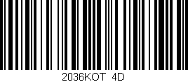 Código de barras (EAN, GTIN, SKU, ISBN): '2036KOT/4D'