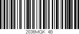 Código de barras (EAN, GTIN, SKU, ISBN): '2036MGK/4B'