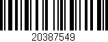 Código de barras (EAN, GTIN, SKU, ISBN): '20387549'