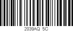 Código de barras (EAN, GTIN, SKU, ISBN): '2039AQ/5C'
