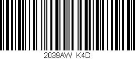 Código de barras (EAN, GTIN, SKU, ISBN): '2039AW/K4D'