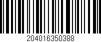Código de barras (EAN, GTIN, SKU, ISBN): '204016350388'