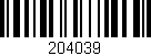 Código de barras (EAN, GTIN, SKU, ISBN): '204039'