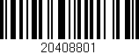 Código de barras (EAN, GTIN, SKU, ISBN): '20408801'