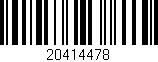 Código de barras (EAN, GTIN, SKU, ISBN): '20414478'