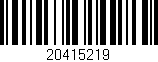 Código de barras (EAN, GTIN, SKU, ISBN): '20415219'