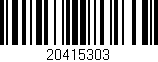 Código de barras (EAN, GTIN, SKU, ISBN): '20415303'