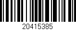 Código de barras (EAN, GTIN, SKU, ISBN): '20415385'