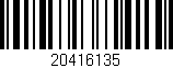 Código de barras (EAN, GTIN, SKU, ISBN): '20416135'